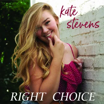 Right Choice by Kate Stevens