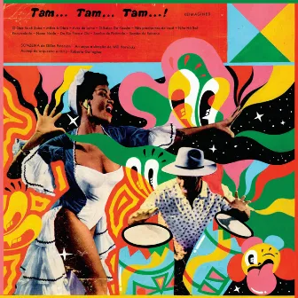 Tam Tam Tam Reimagined by Sonzeira