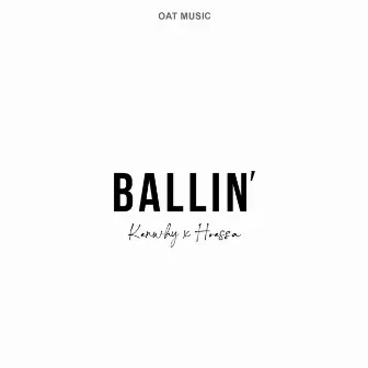 Ballin' by Hoessa