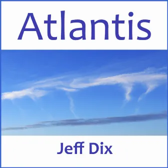 Atlantis by Jeff Dix