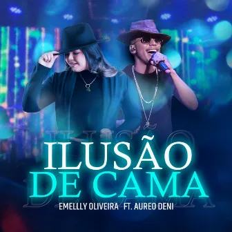 Ilusão de Cama (Ao Vivo) by Emelly Oliveira