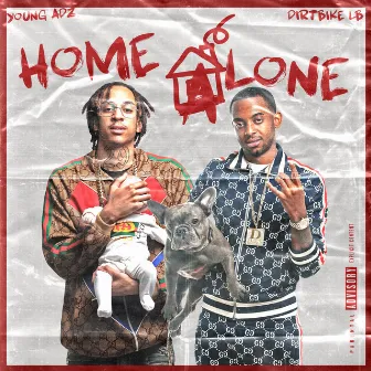 Home Alone by D-Block Europe