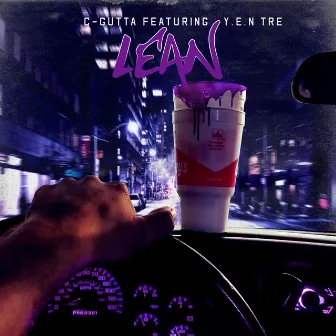 Lean (feat. Y.E.N Tre) by C-Gutta