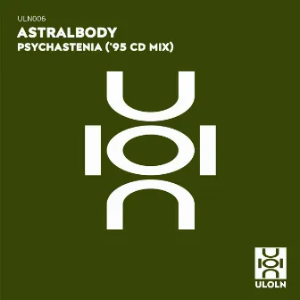 Psychastenia ('95 CD Mix) by Astralbody