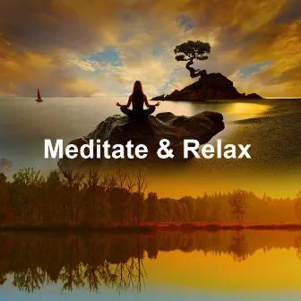 Meditate & Relax by Reiki Meditation Schule