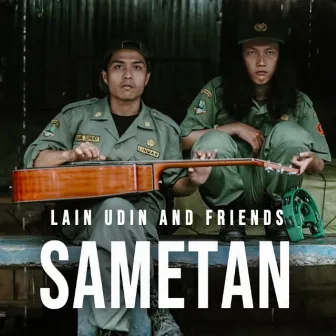 Sametan by LAIN Udin And Friends