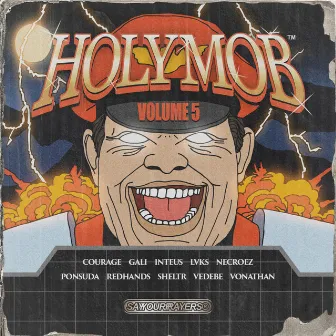 Holy Mob, Vol. 5 by Holy Mob