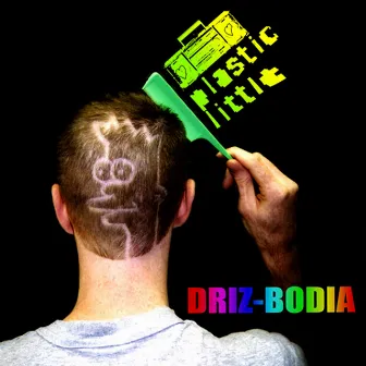 Driz-Bodia by Plastic Little