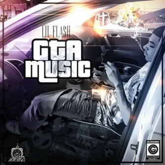 GTA Music by Lil Flash