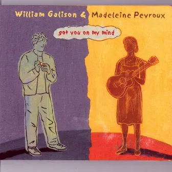 Got You on My Mind by Madeleine Peyroux