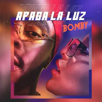 Apaga la Luz by Bomby