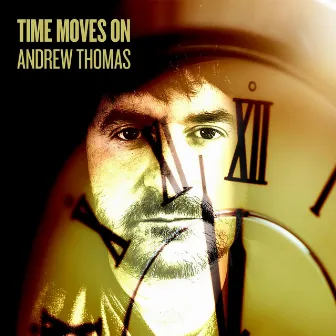 Time Moves On by Andrew Thomas