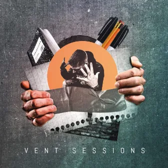 Vent Sessions (Originals) by Bumps Inf