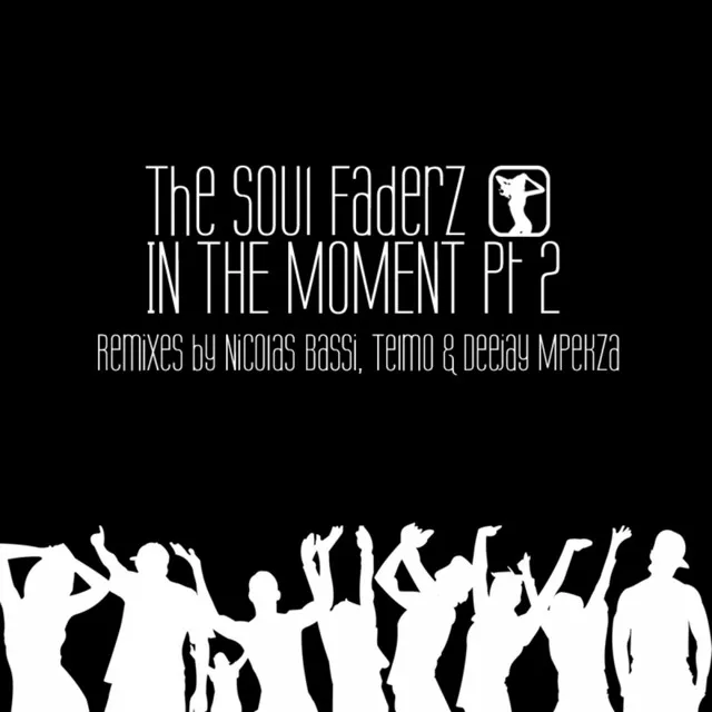 In the Moment - Telmo Remix