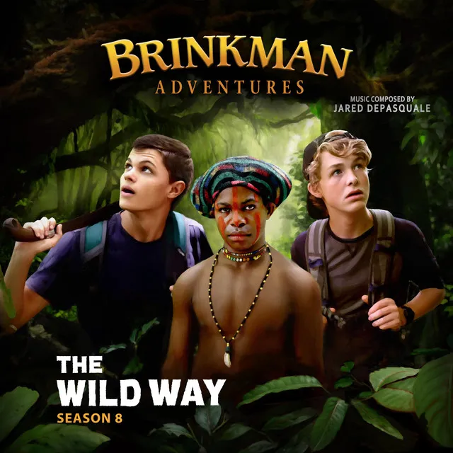 The Brinkman Adventures, Season 8 (Original Audio Theatre Soundtrack)