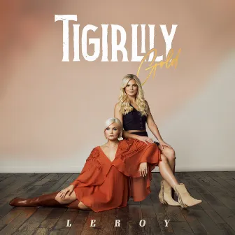 Leroy by Tigirlily Gold