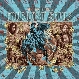 Four Lost Souls by Jon Langford