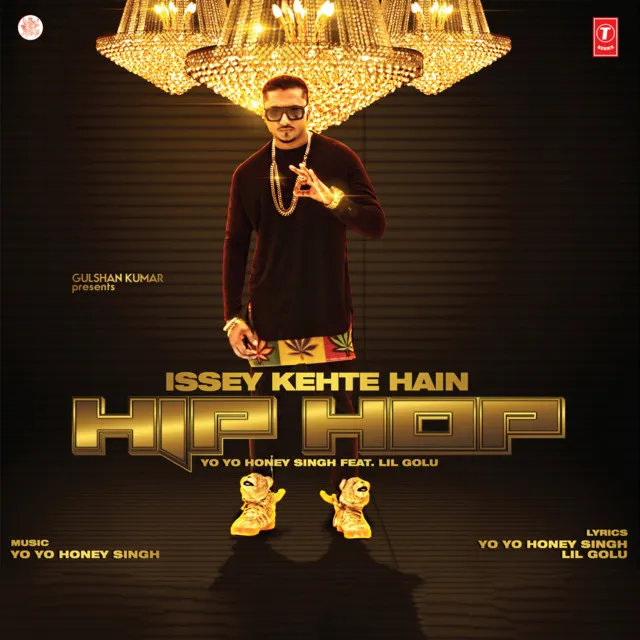 Issey Kehte Hain Hip Hop