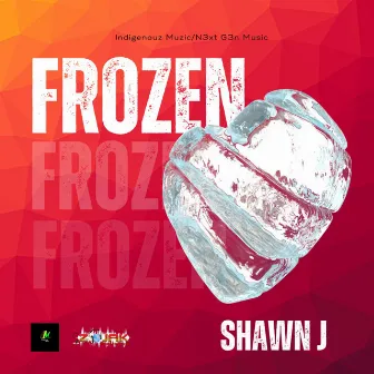 Frozen by Shawn J