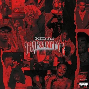 Trapsanity 2 by Kid A1