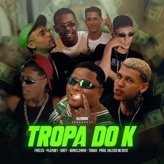 Tropa do K by MC Tubah