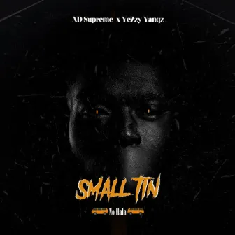 Small Tin (No Hala) by A.D Supreme