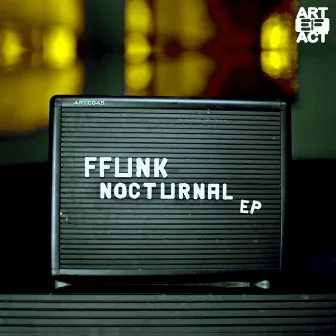 Nocturnal EP by Ffunk