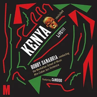 Kenya Revisited (Live) by Manhattan School Of Music Afro-Cuban Jazz Orchestra