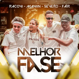 Melhor Fase by Racovi Oficial