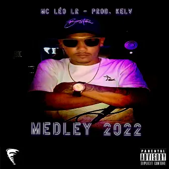 Medley 2022 by MC Leo LR