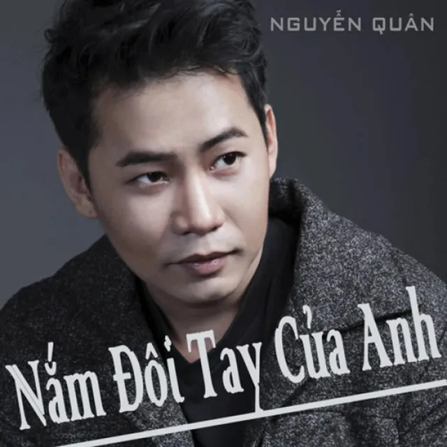 Nắm Đôi Tay Của Anh - Live Version