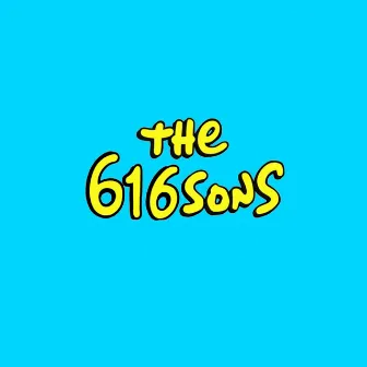 616Sons by Cult Mountain