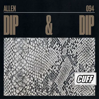 Dip & Dip by Allen(IT)