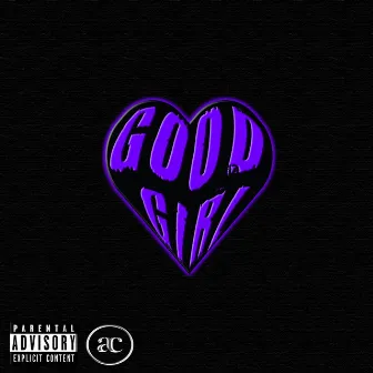 Good Girl by Unknown Artist