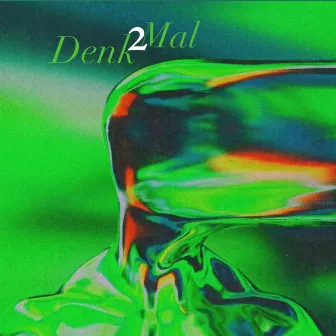 Denk 2 Mal by Soti