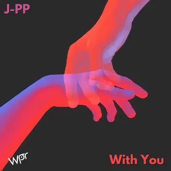 With You by J-PP