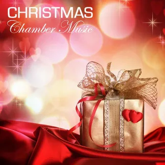 Christmas Chamber Music by Unknown Artist