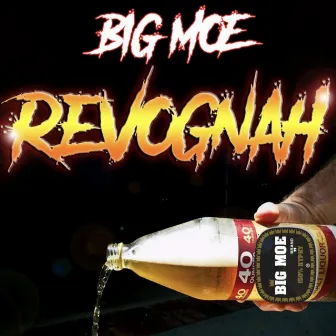 Revognah by Big Moe