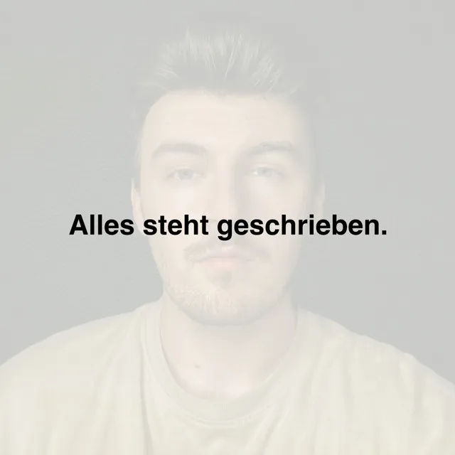 Alles steht geschrieben