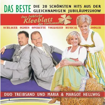 Das Beste - Das Fröhliche Kleeblatt Der Volksmusik by Maria & Margot Hellwig