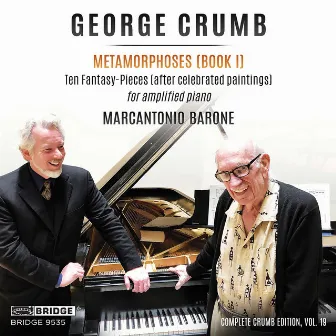 George Crumb: Metamorphoses, Book I by Marcantonio Barone