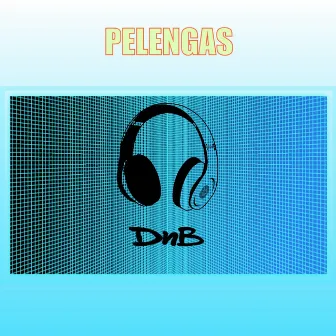 Dnb by Pelengas