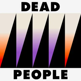 Stay Dead by Dead People