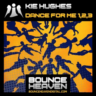 Dance For Me by Kie Hughes