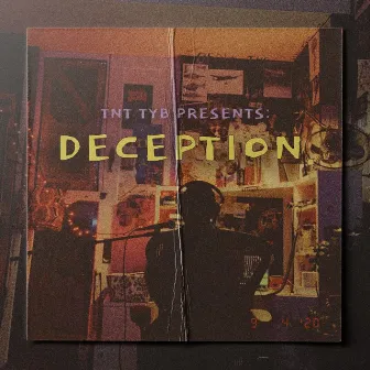 DECEPTION by TNT TYB