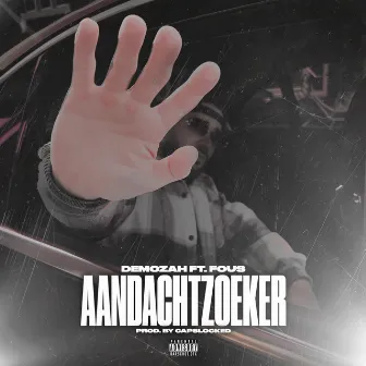 Aandachtzoeker by DeMozah