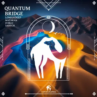 Quantum Bridge by Lomandeep