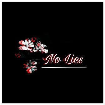 No Lies by Slim Kilam