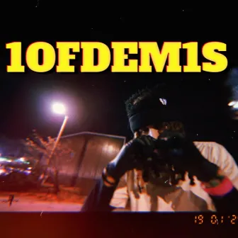 1 of dem 1's by Hbo Devo