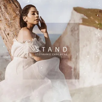 Stand by Stephanie Carcache